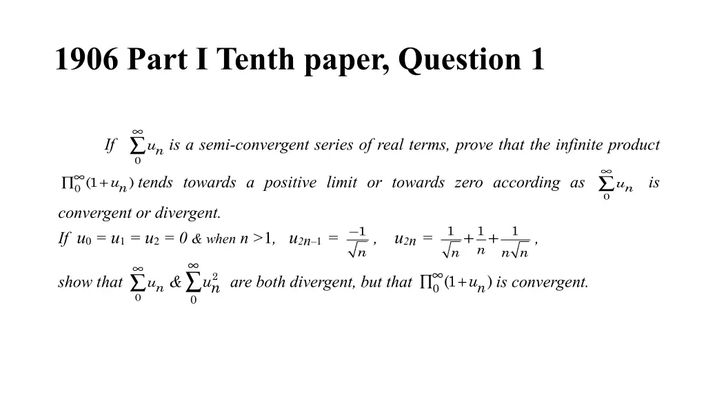 1906 part i tenth paper question 1