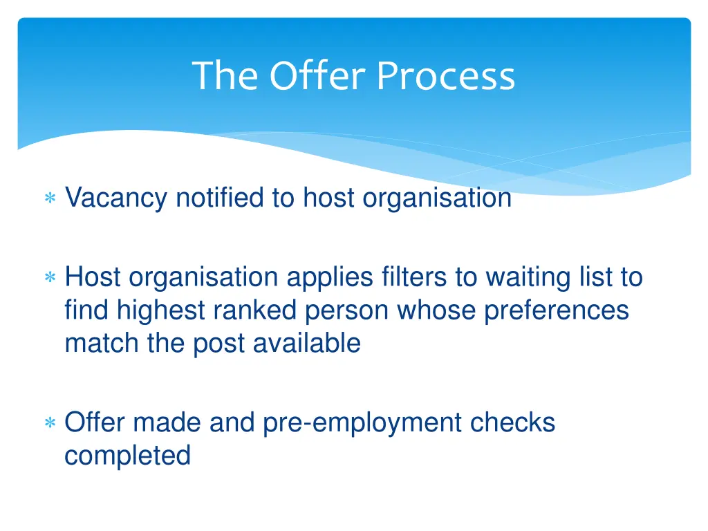 the offer process