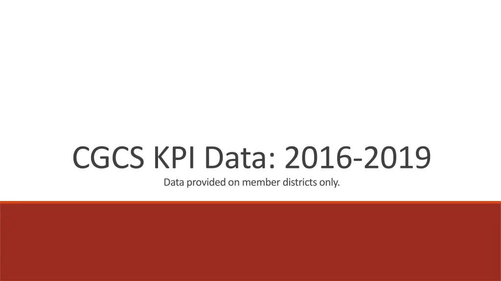 cgcs kpi data 2016 2019 data provided on member