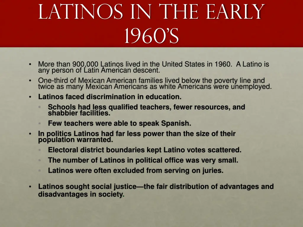 latinos in the early 1960 s