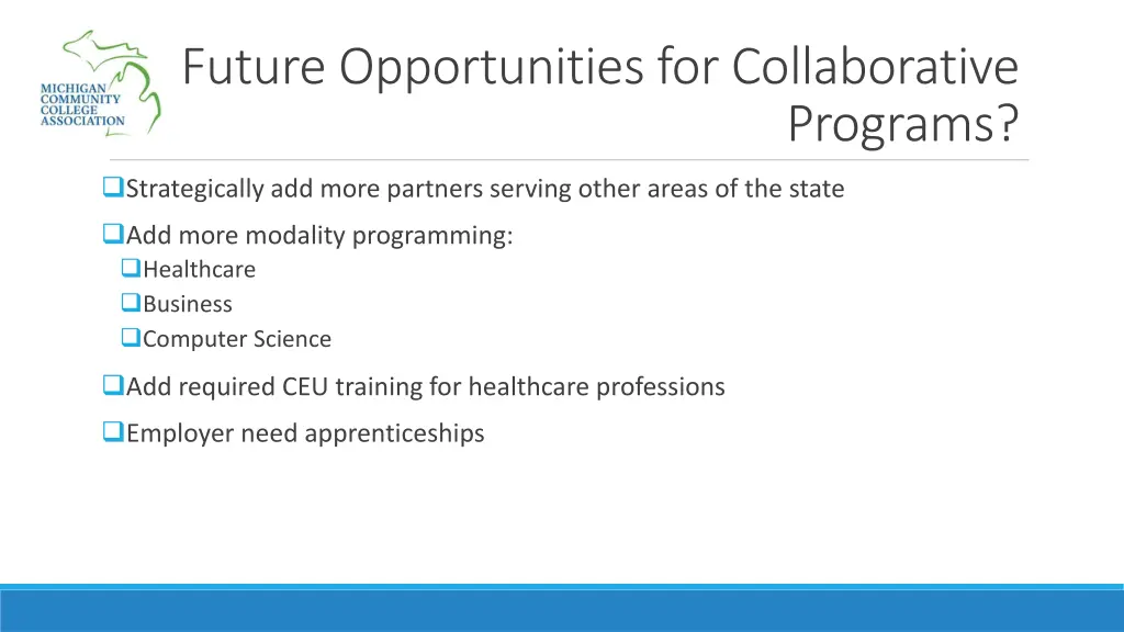 future opportunities for collaborative