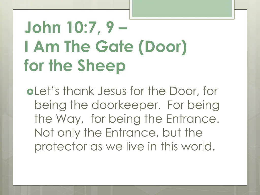 john 10 7 9 i am the gate door for the sheep