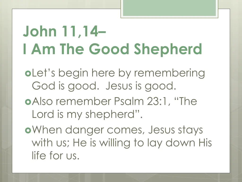 john 11 14 i am the good shepherd