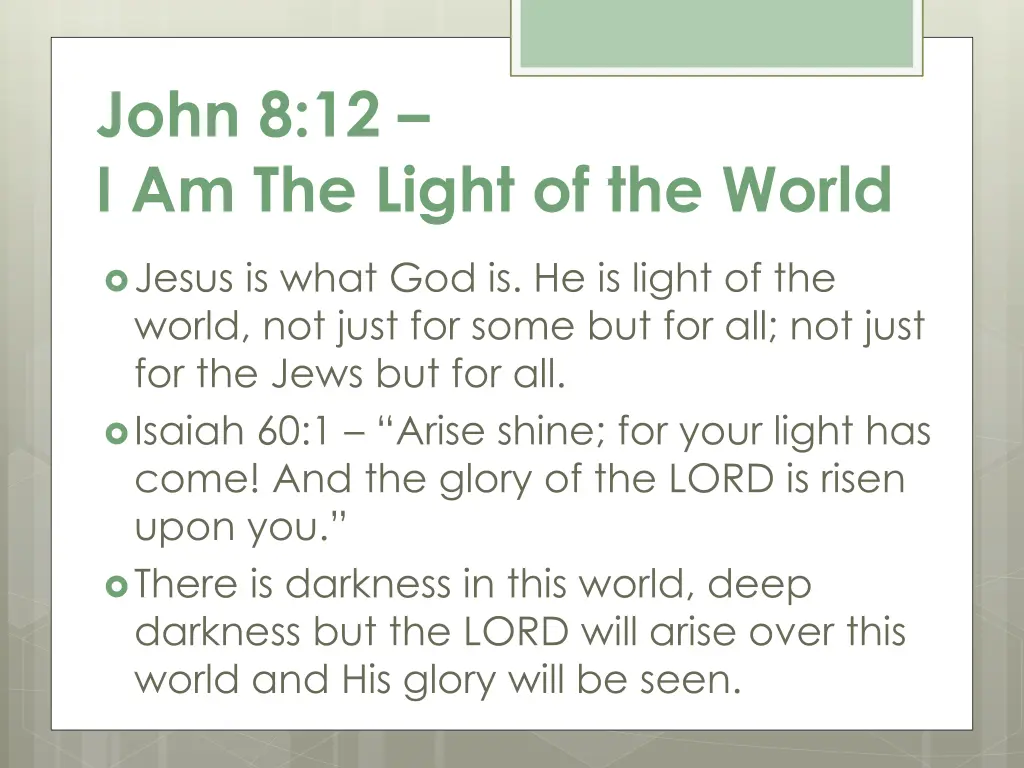 john 8 12 i am the light of the world