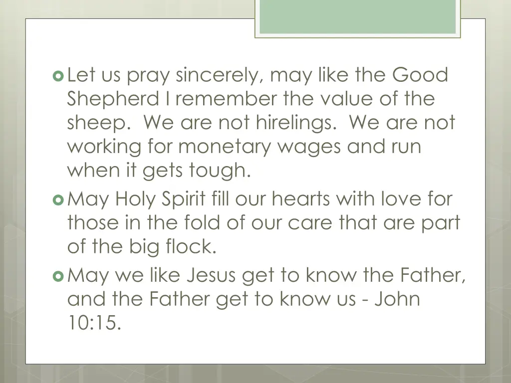 let us pray sincerely may like the good shepherd