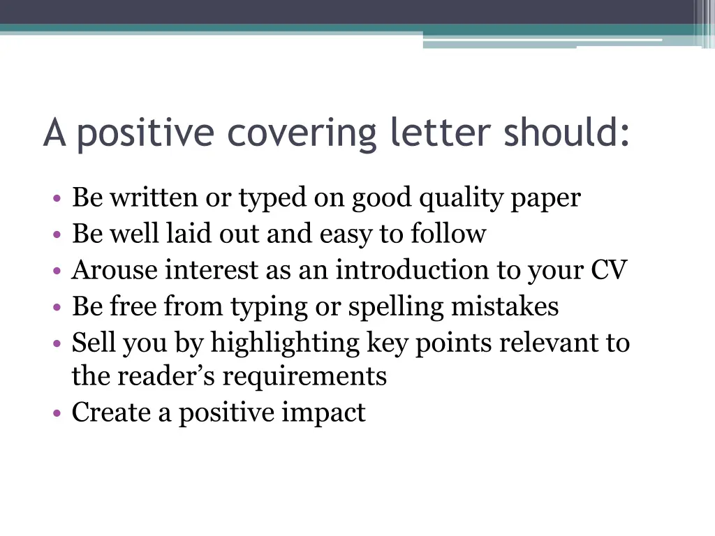 a positive covering letter should