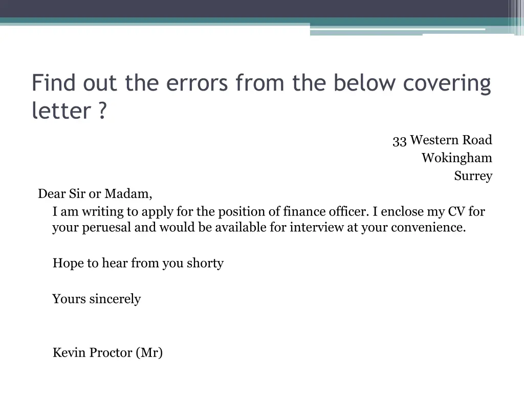 find out the errors from the below covering letter