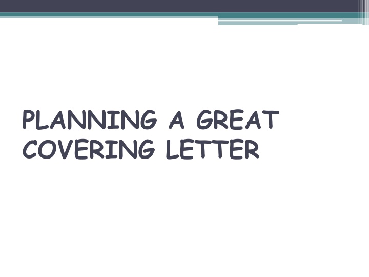 planning a great covering letter