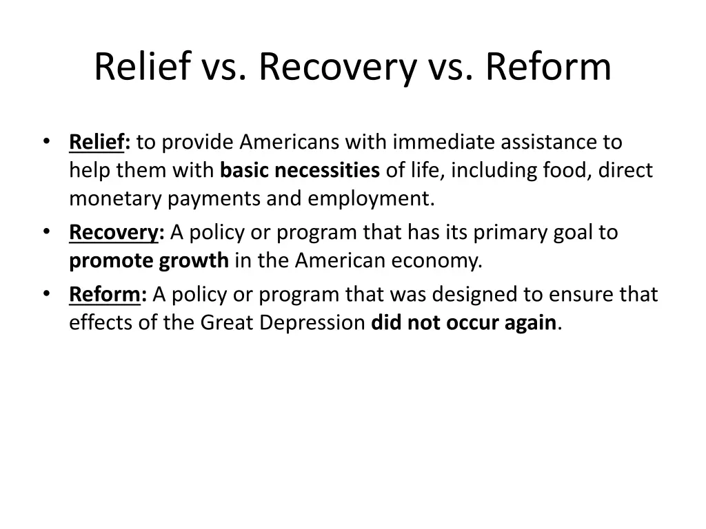 relief vs recovery vs reform