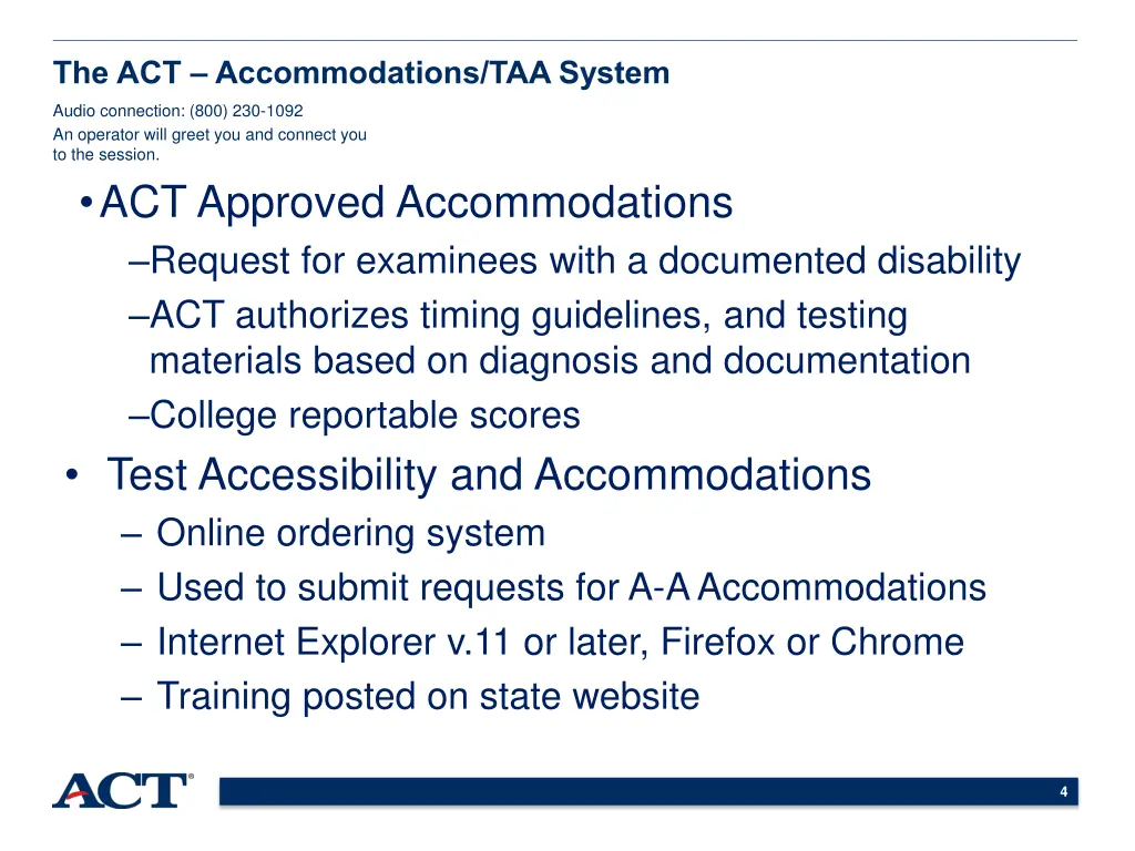 the act accommodations taa system