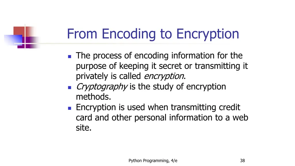 from encoding to encryption