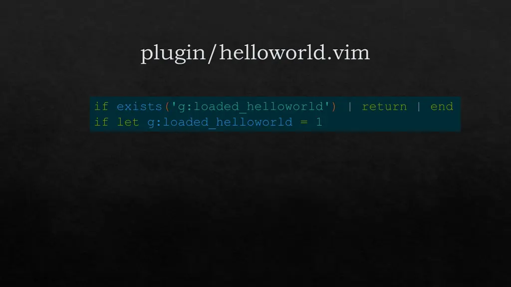 plugin helloworld vim