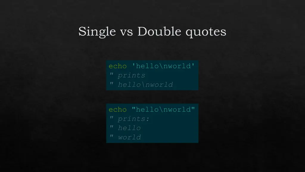 single vs double quotes