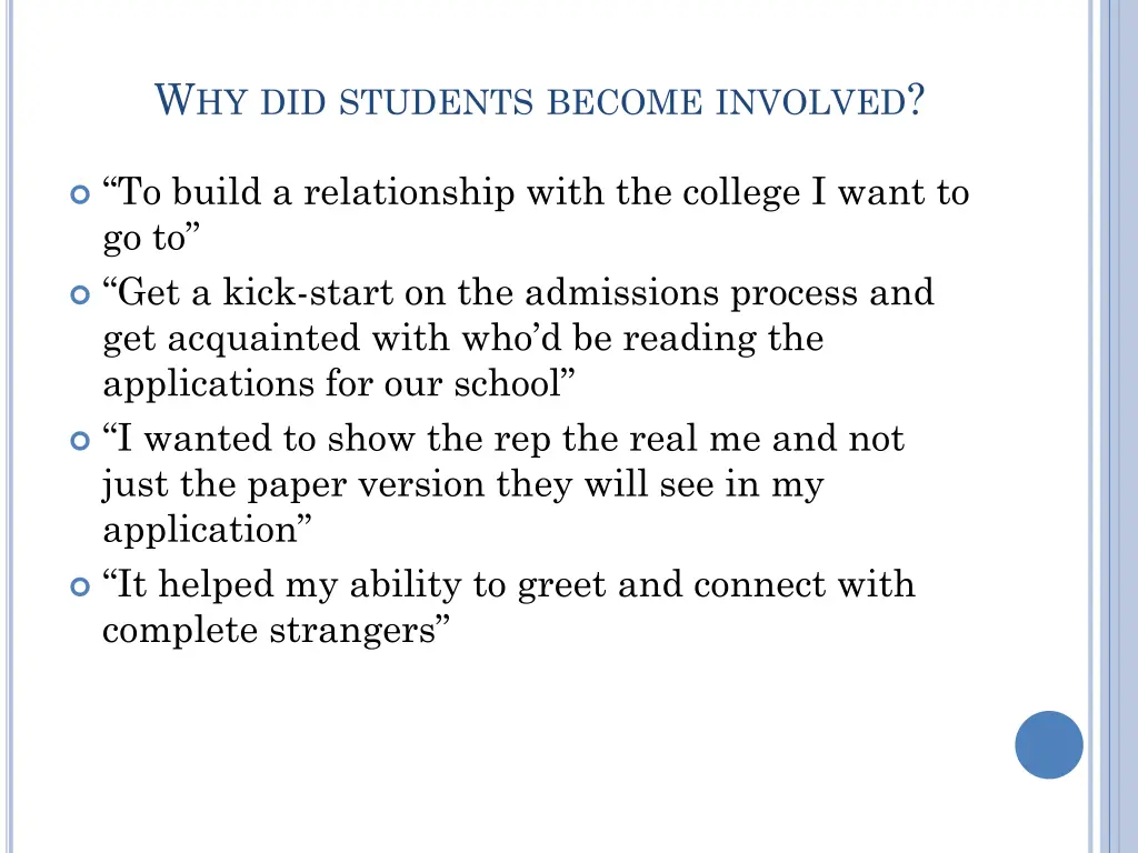 w hy did students become involved