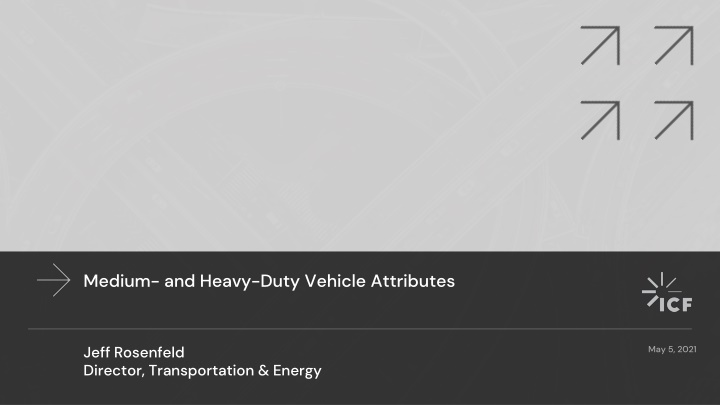 medium and heavy duty vehicle attributes