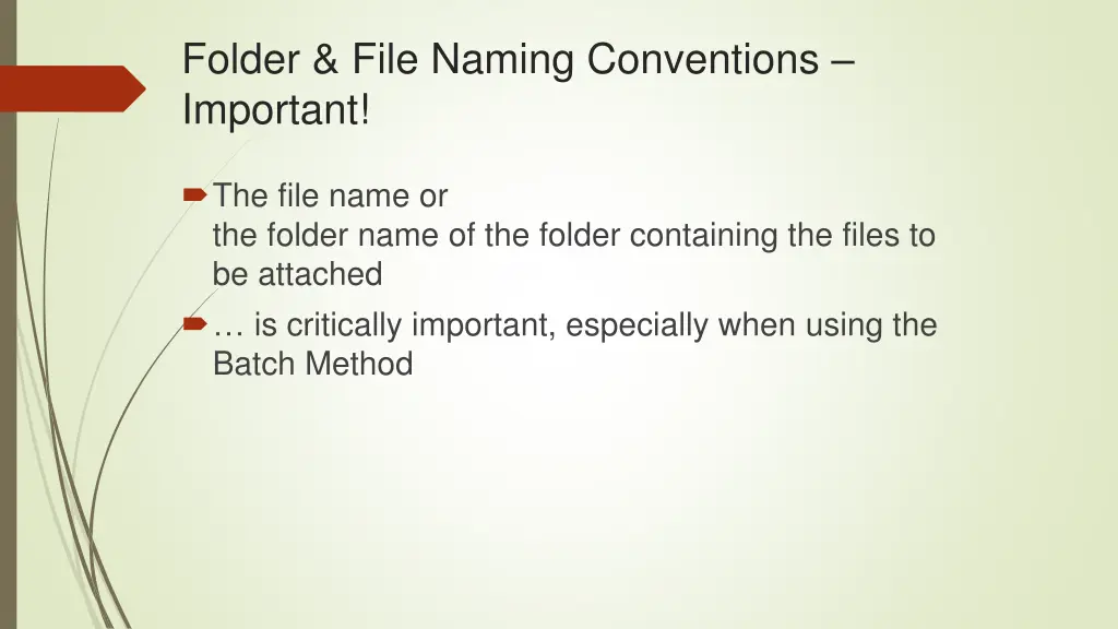 folder file naming conventions important