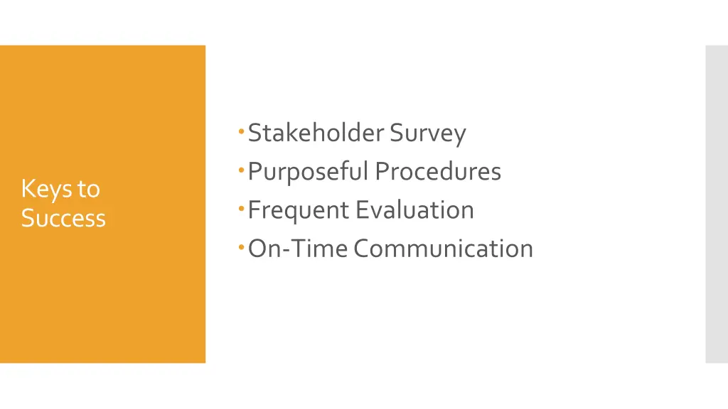 stakeholder survey purposeful procedures frequent