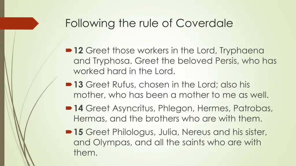 following the rule of coverdale 3