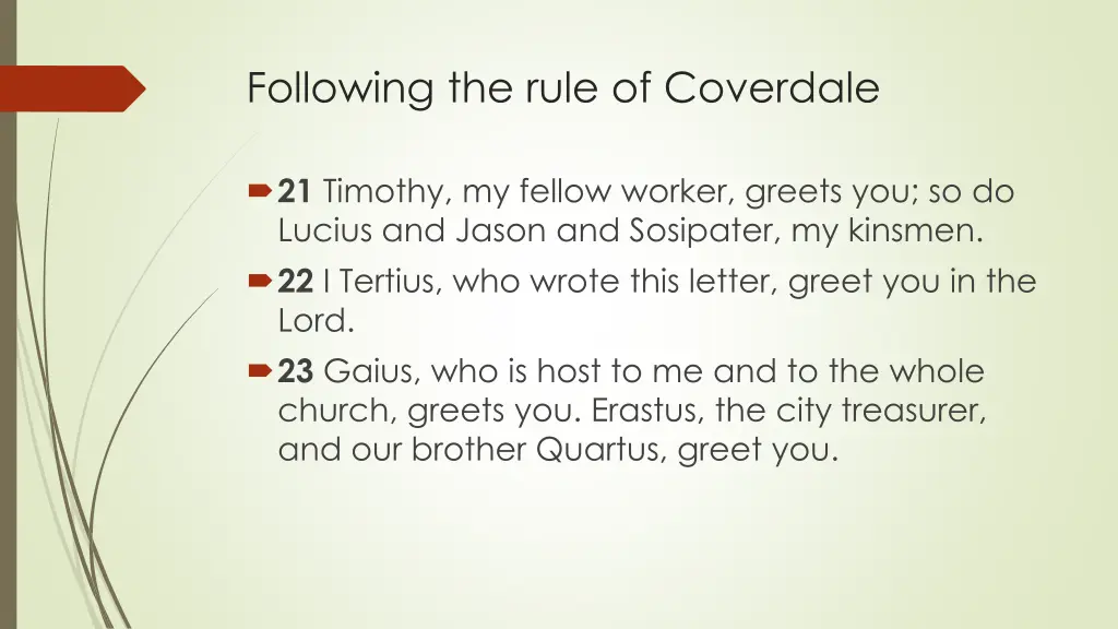 following the rule of coverdale 4