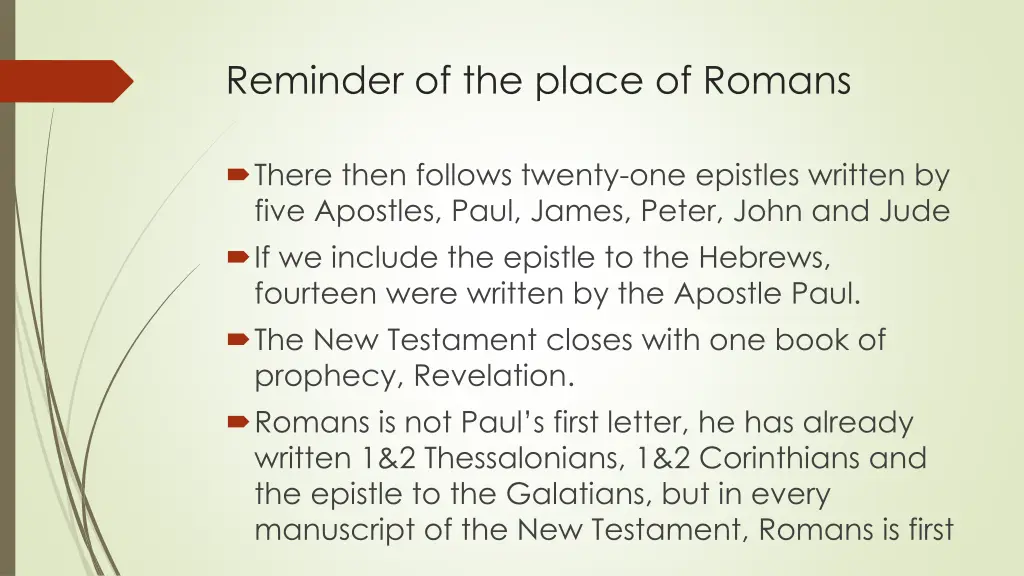 reminder of the place of romans 1