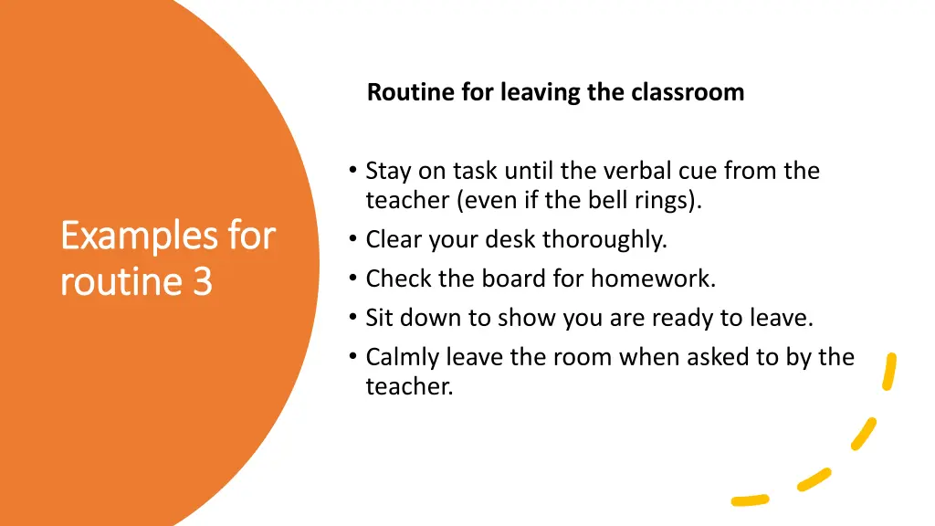 routine for leaving the classroom