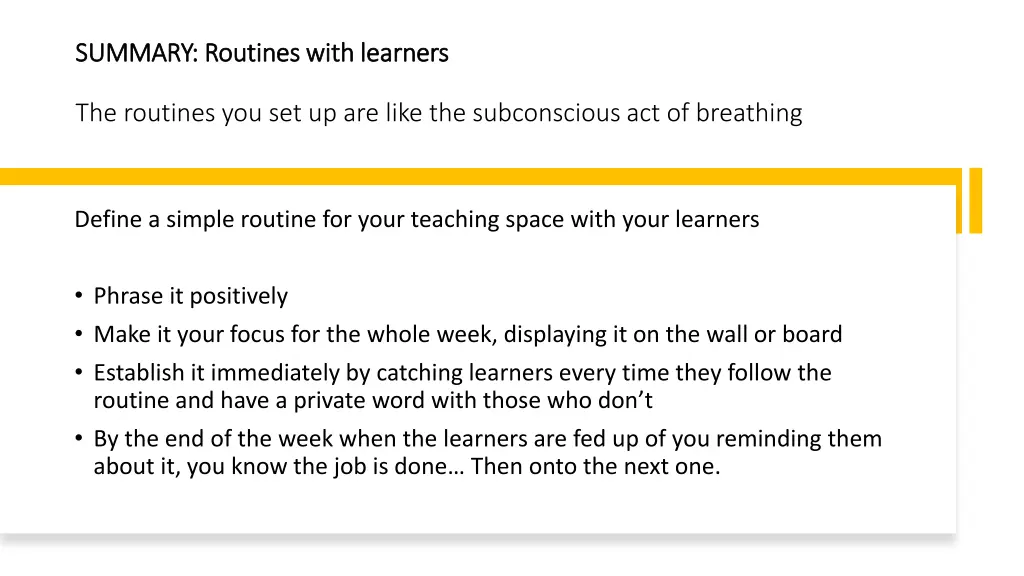 summary routines with learners summary routines