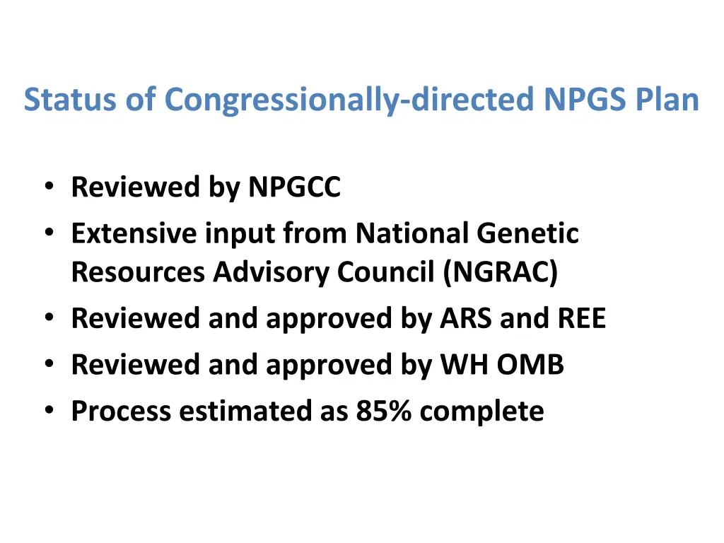 status of congressionally directed npgs plan