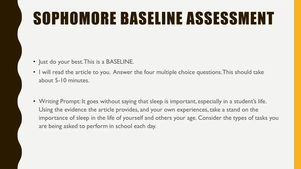 sophomore baseline assessment