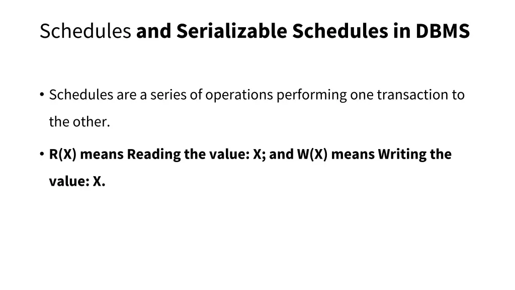 schedules and serializable schedules in dbms