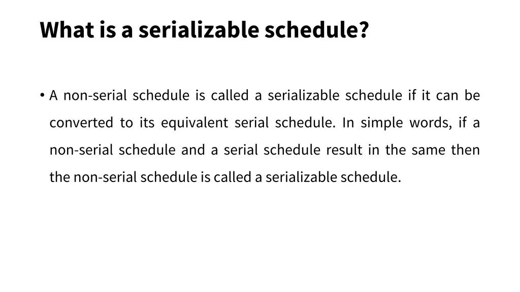 what is a serializable schedule