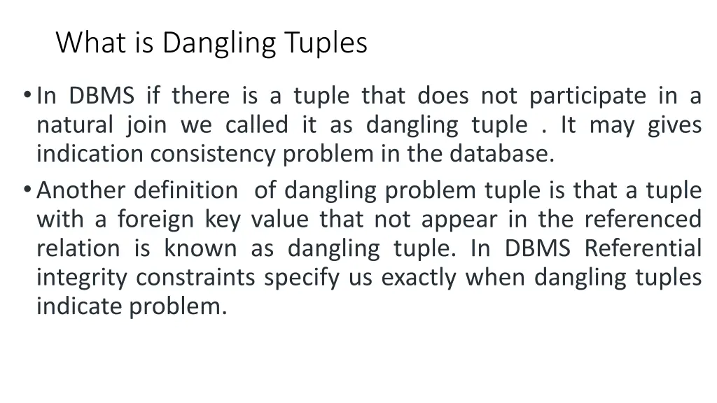 what is dangling tuples