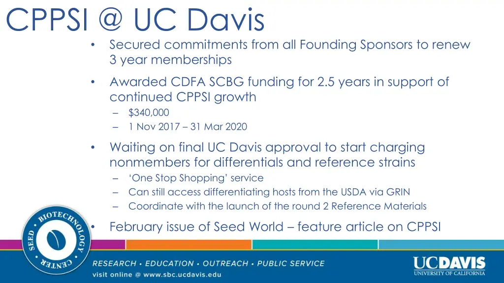 cppsi @ uc davis secured commitments from