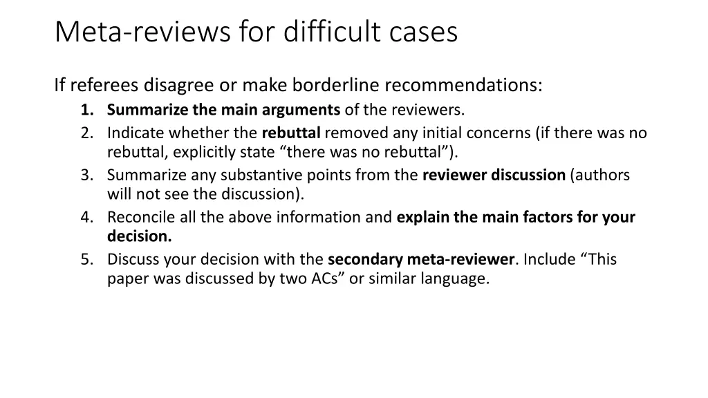 meta reviews for difficult cases