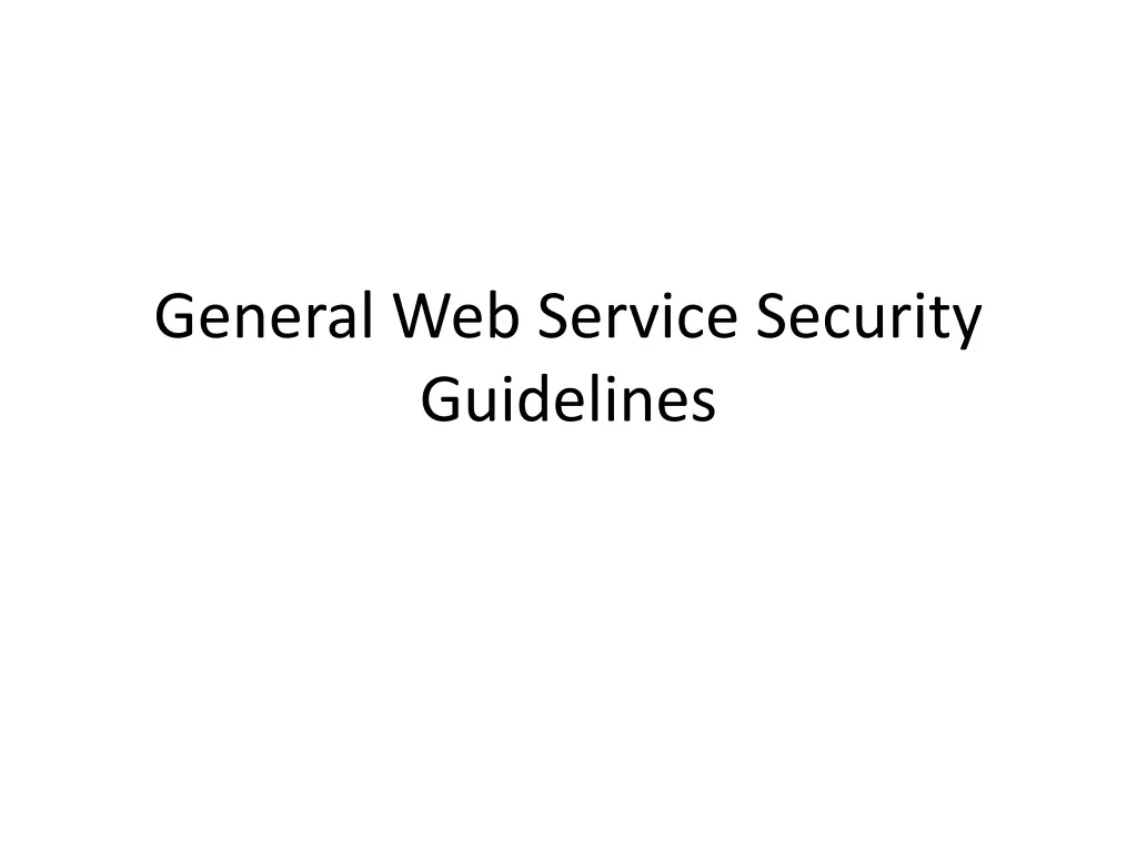 general web service security guidelines