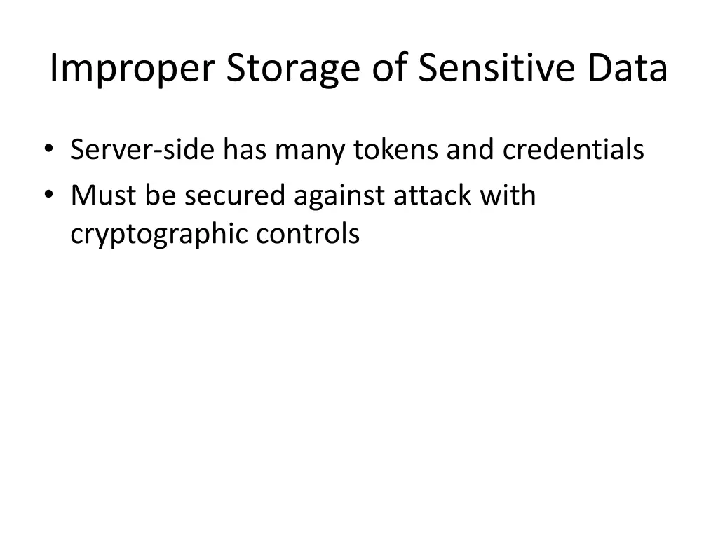 improper storage of sensitive data