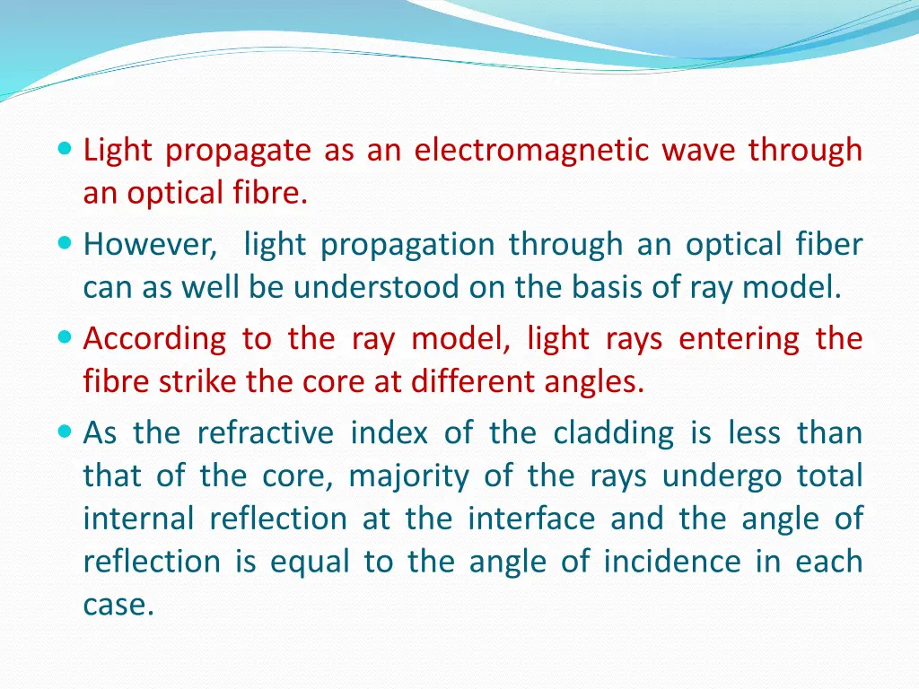 light propagate as an electromagnetic wave