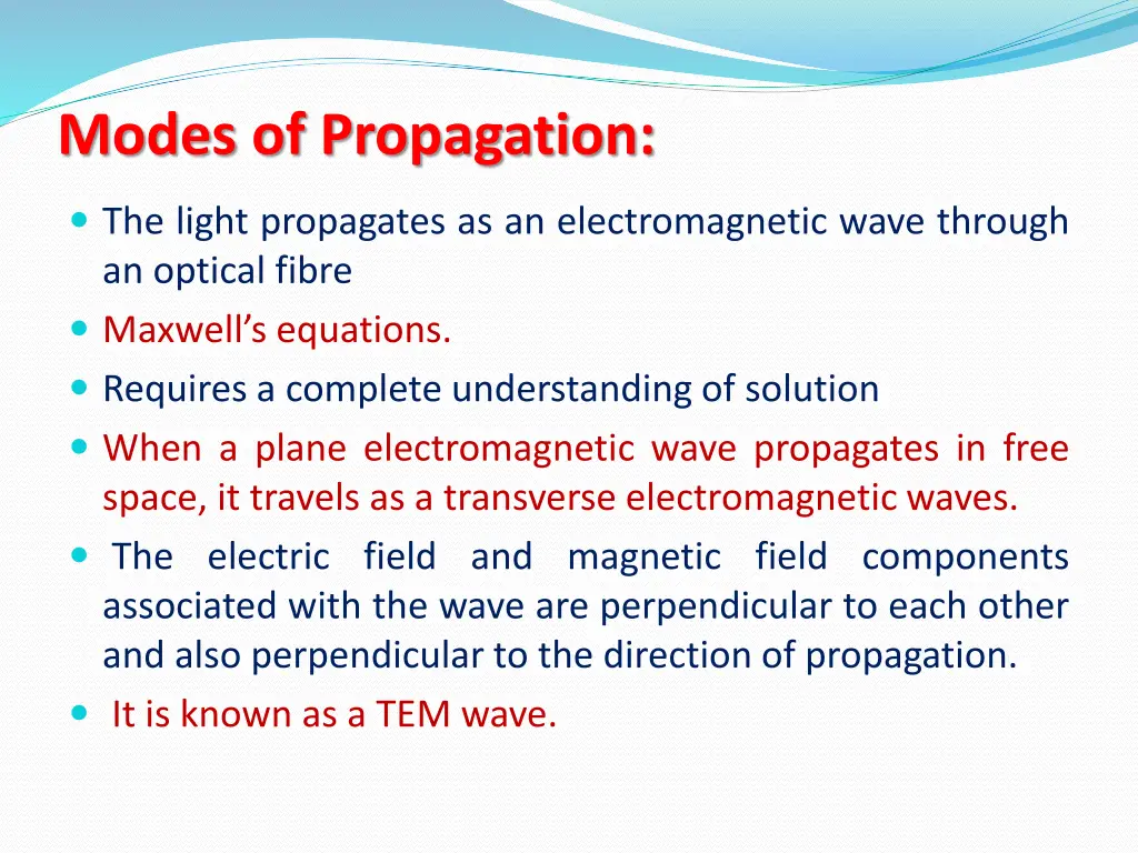 modes of propagation