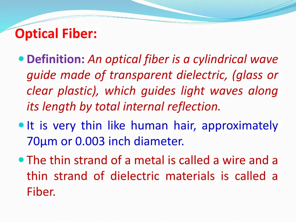 optical fiber