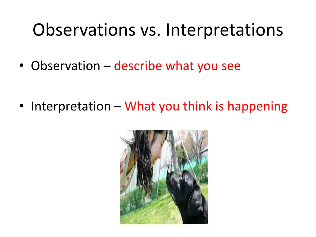 observations vs interpretations