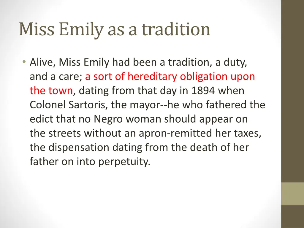 miss emily as a tradition