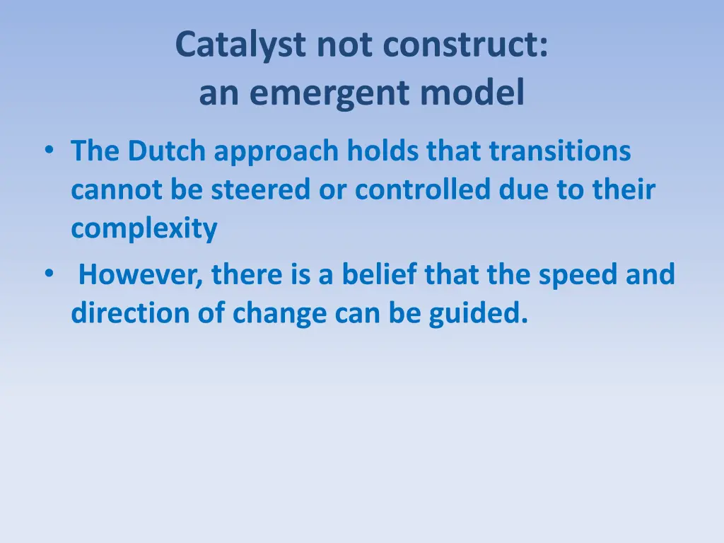 catalyst not construct an emergent model