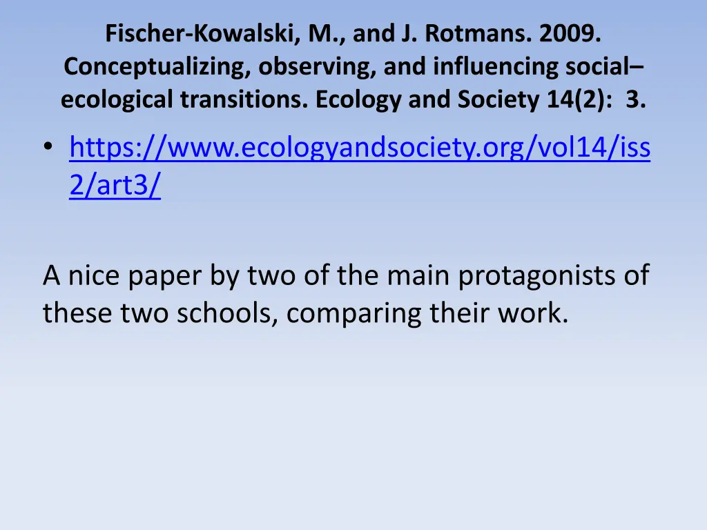 fischer kowalski m and j rotmans 2009