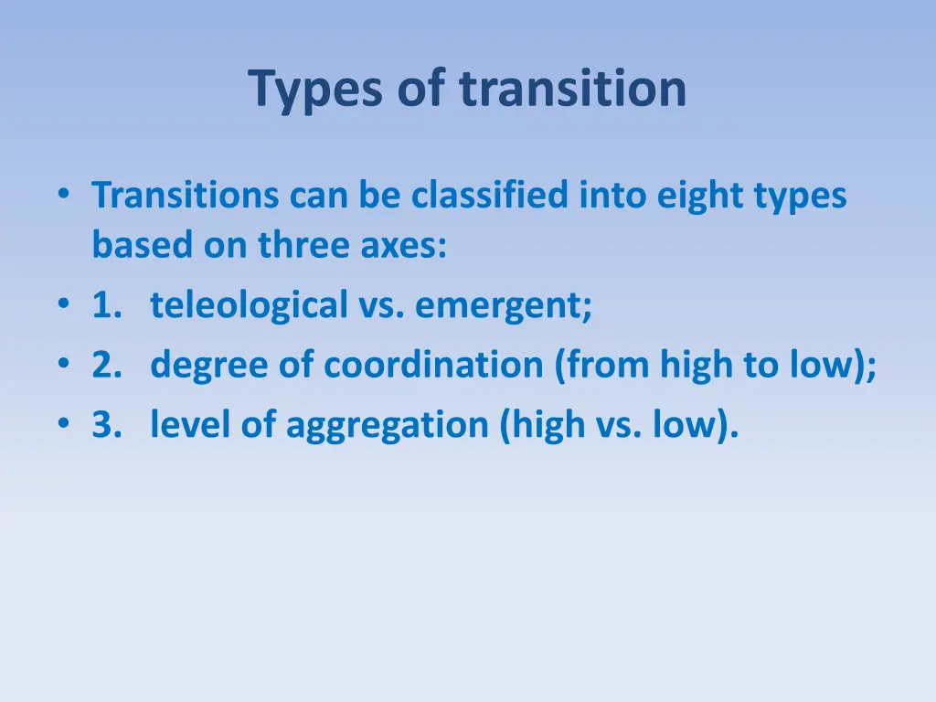 types of transition