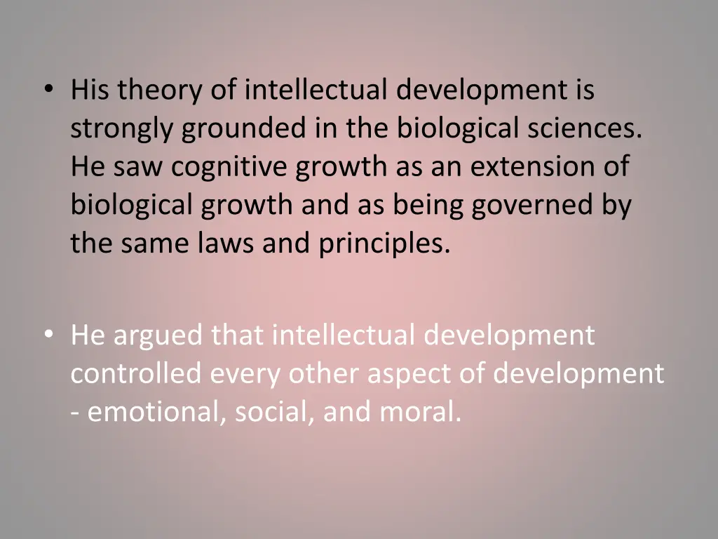 his theory of intellectual development