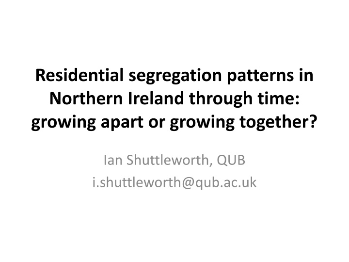 residential segregation patterns in northern