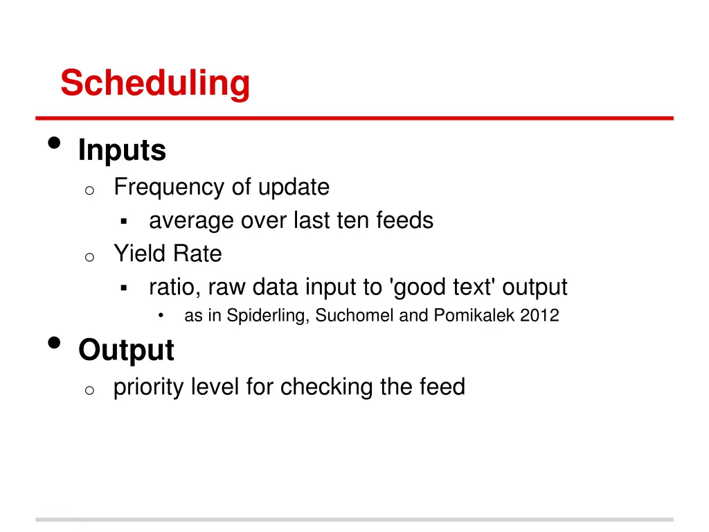 scheduling inputs o frequency of update average