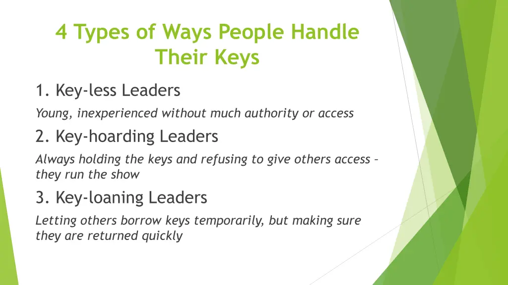 4 types of ways people handle their keys