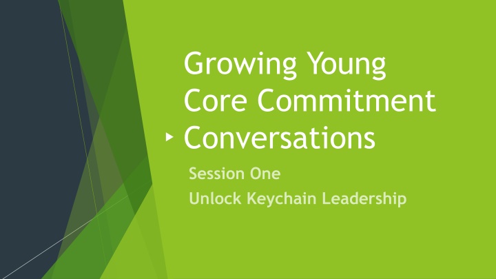 growing young core commitment conversations