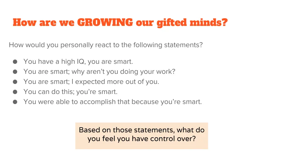 how are we growing our gifted minds