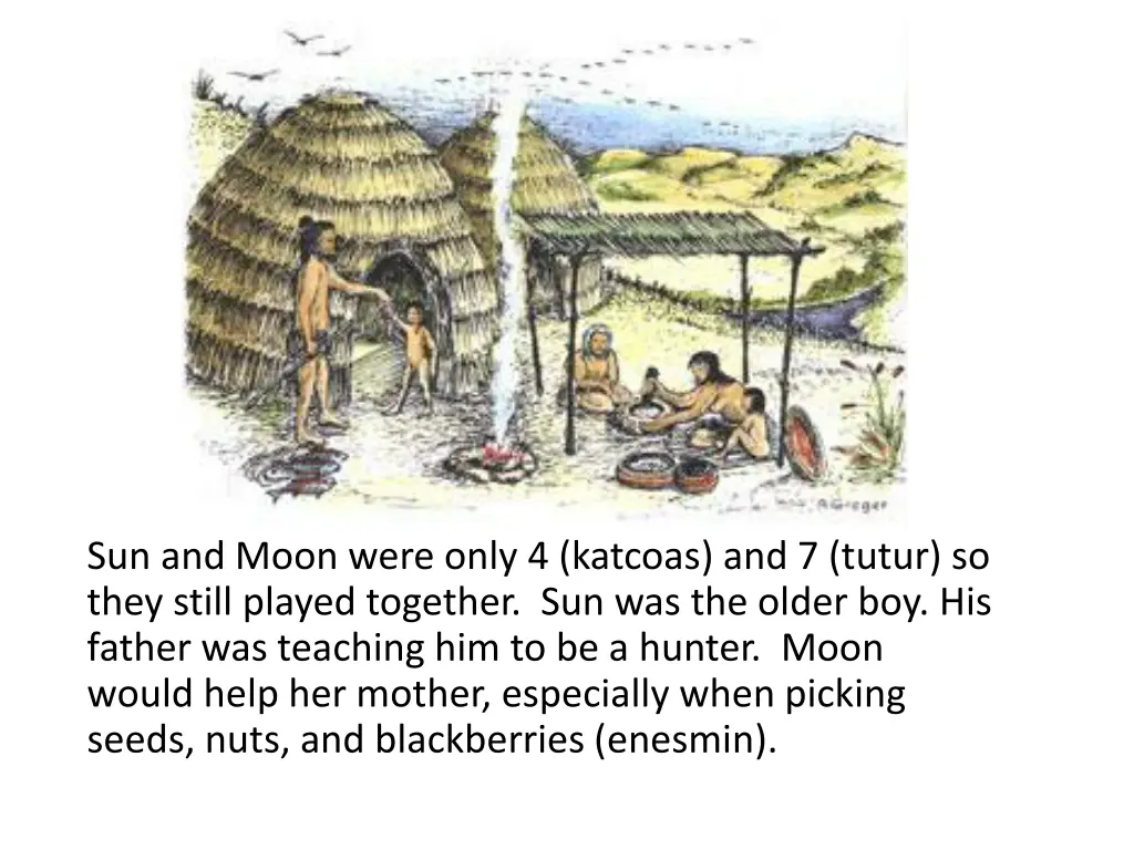 sun and moon were only 4 katcoas and 7 tutur